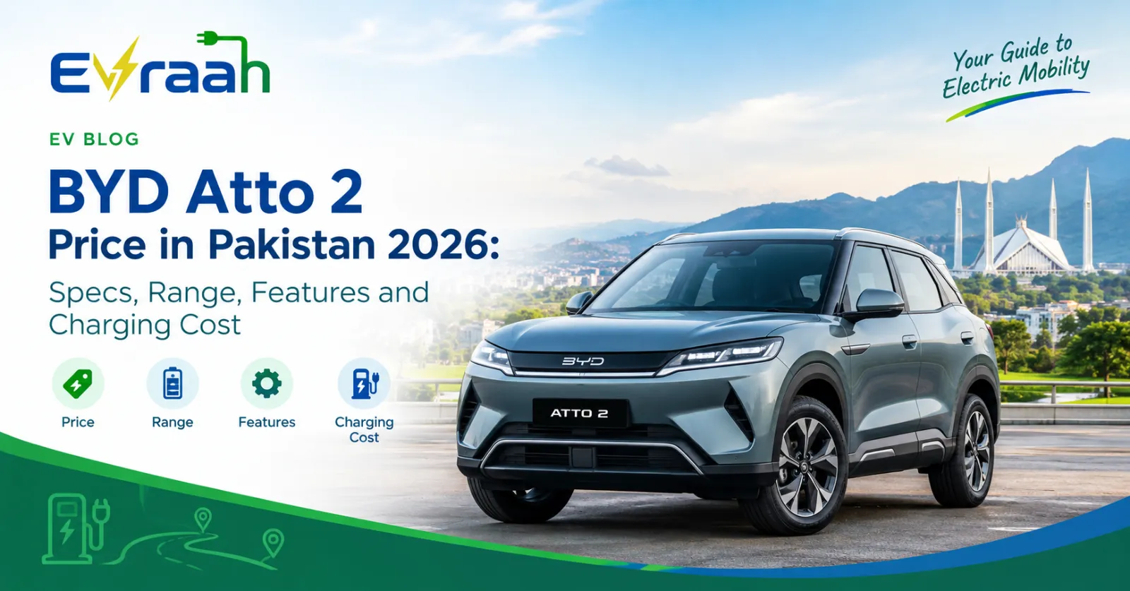 BYD Atto 2 Price in Pakistan 2026: Specs, Range, Features and Charging Cost