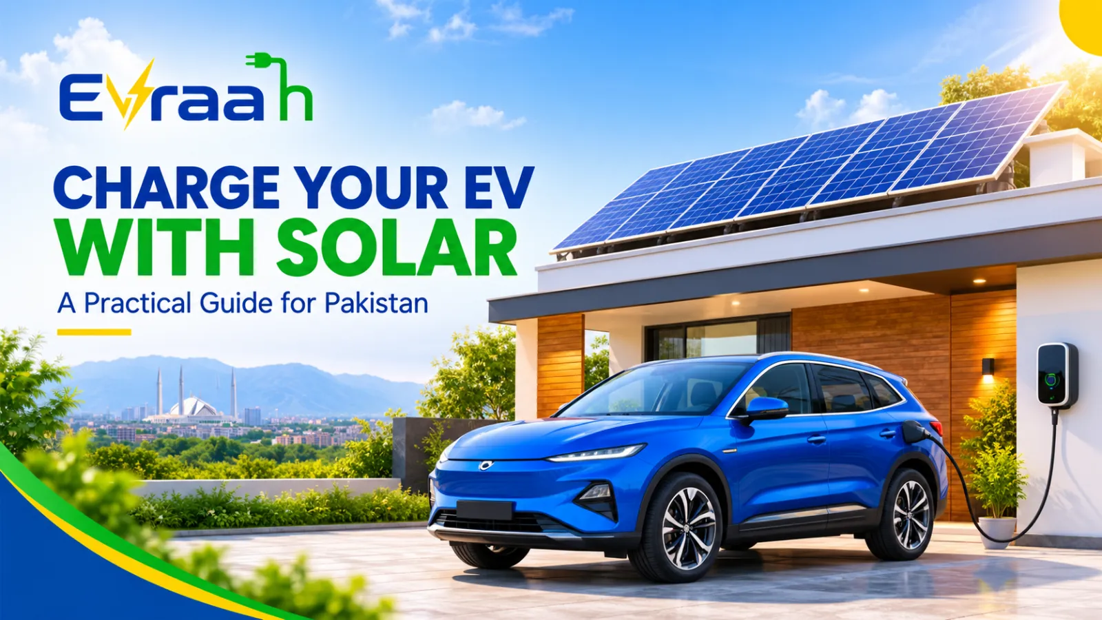 Rooftop solar panels charging electric car home wallbox Pakistan