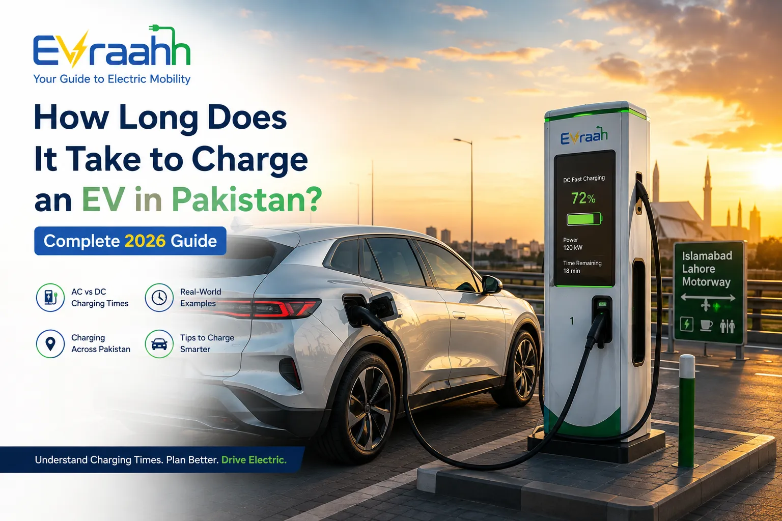 How Long Does It Take to Charge an EV in Pakistan? Complete 2026 Guide